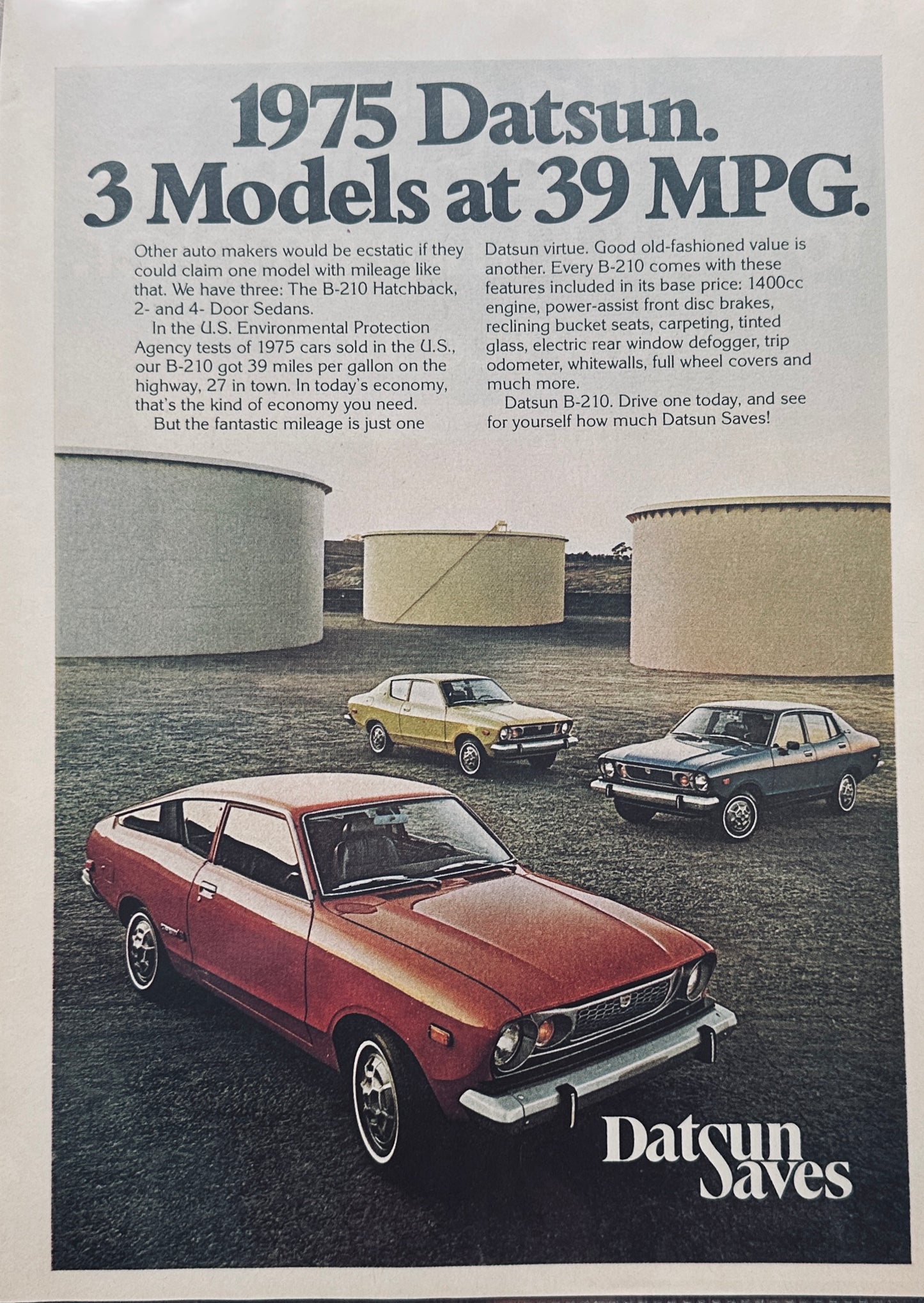 1975 Datsun B-210 Parked at the Fuel Depot - 3 Styles - Magazine Ad A40