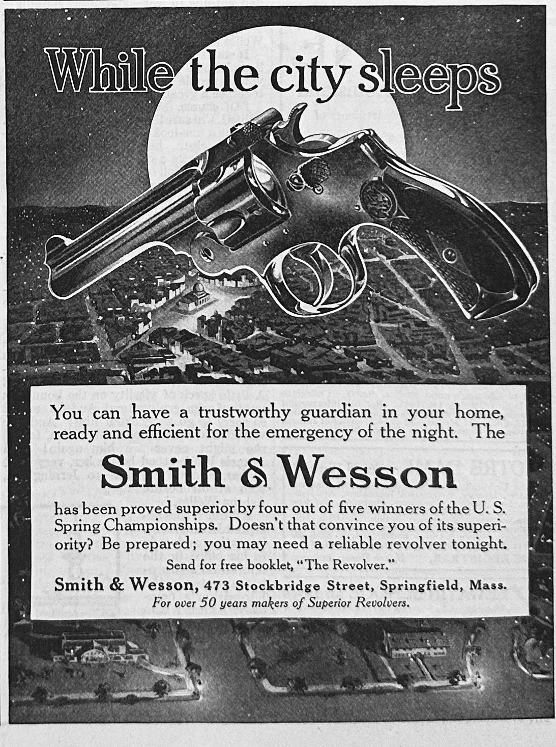 1913 Original Smith & Wesson - While the City Sleeps Ad # 1782