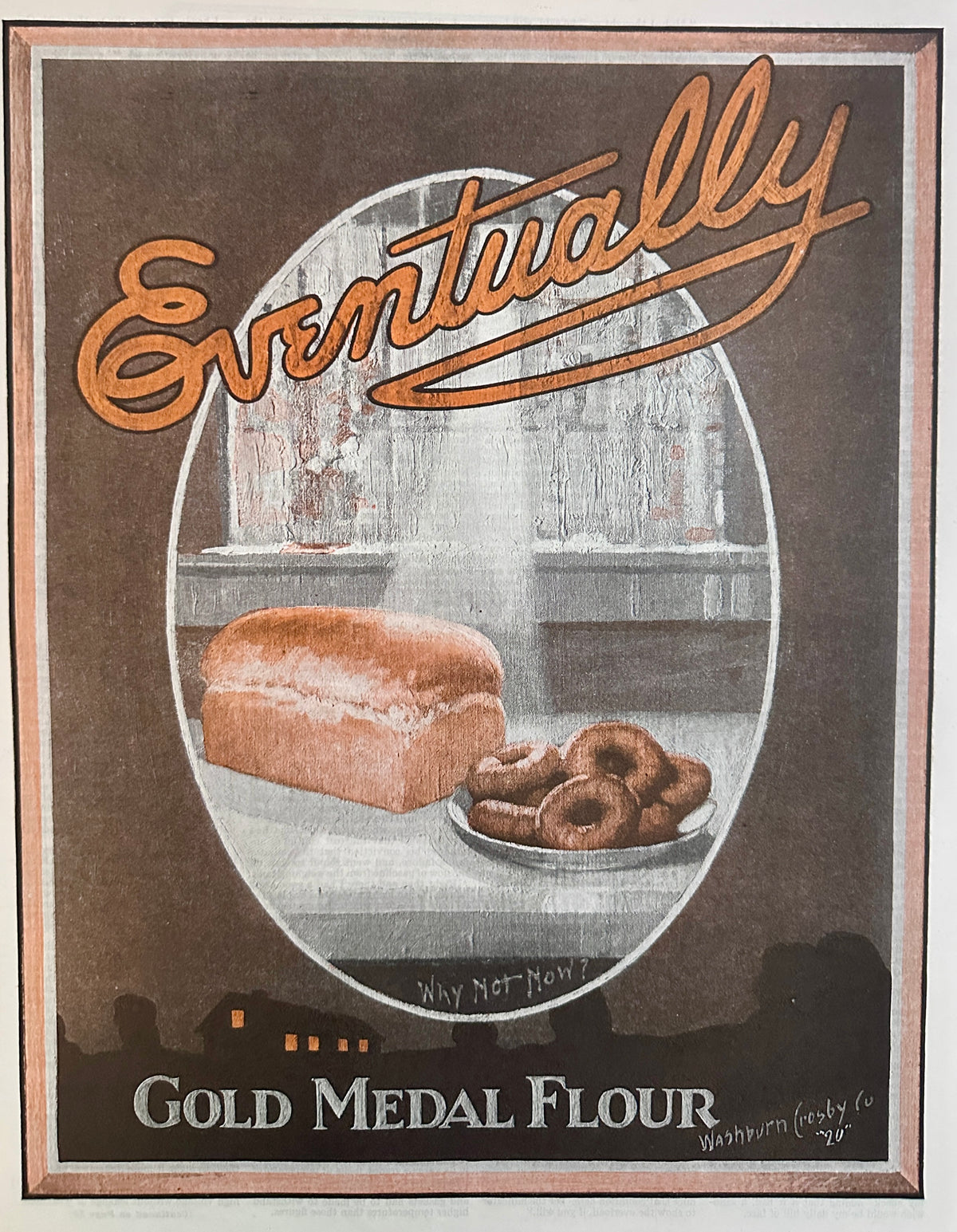 1920 Washburn Crosby Ad for Gold Medal Flour - Why Not Now? Ad #2075