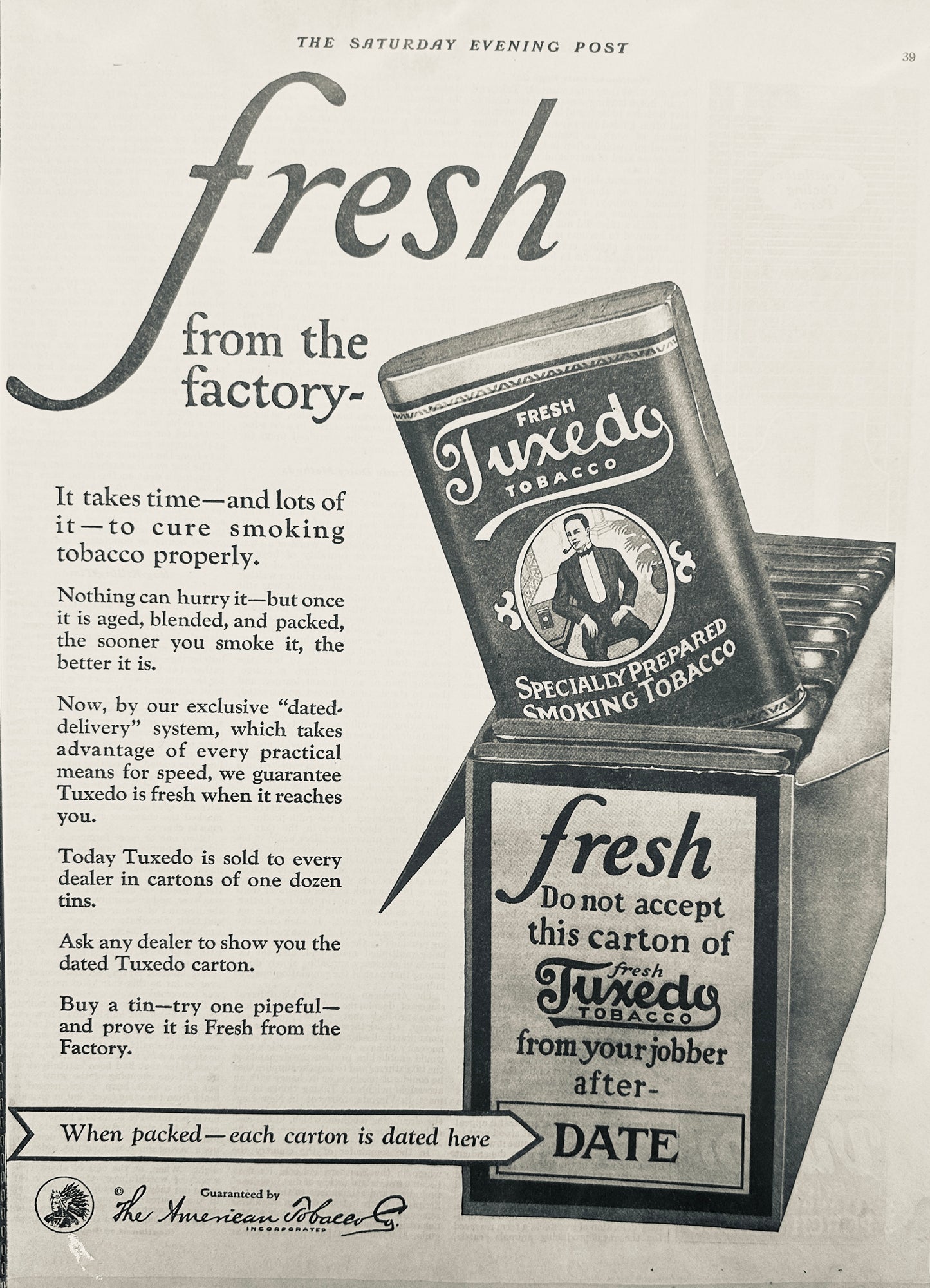 1922 Tuxedo Tobacco Fresh from the Factory - Dated Delivery System Vintage Ad