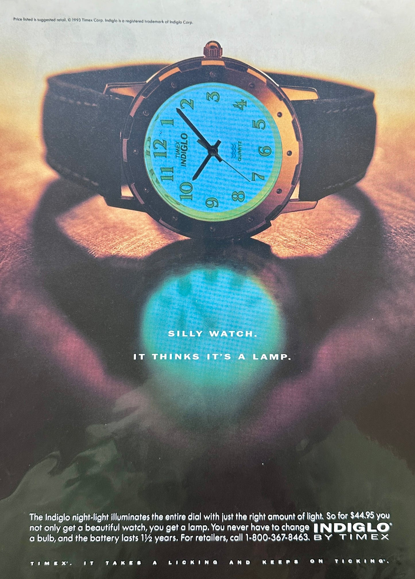1993 Indiglo by Timex - Silly Watch Thinks it's a Lamp - Vintage Ad N895