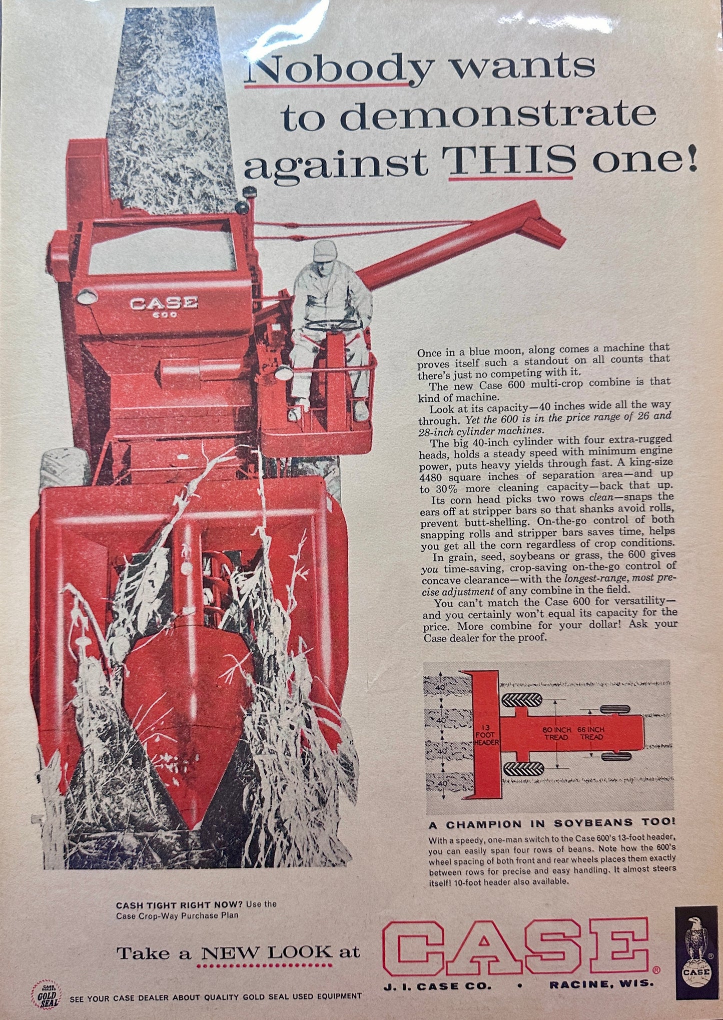 1962 Case 600 Multi-Crop Combine - Nobody Wants to Demonstrate Against - #5084-1