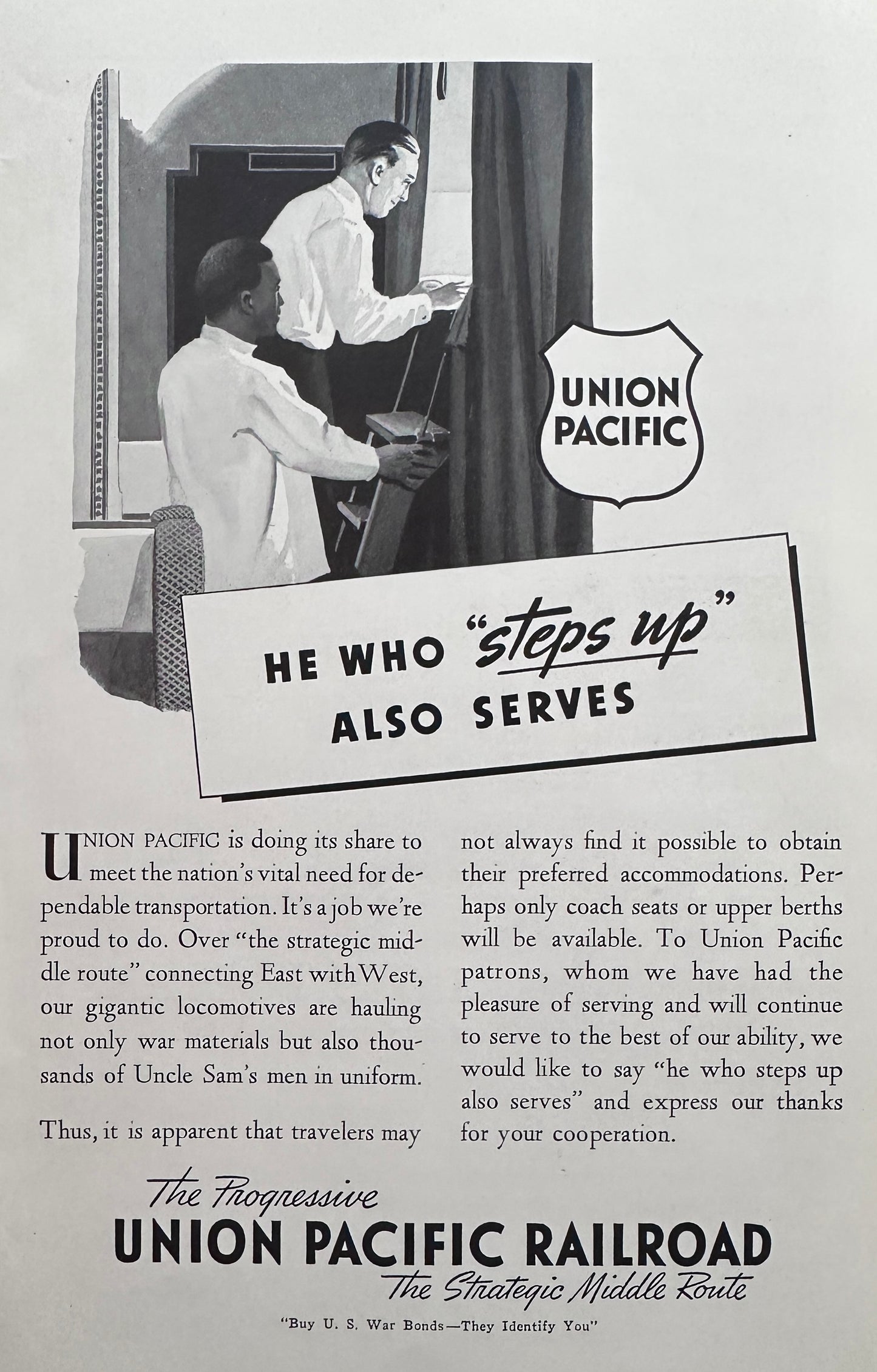 1942 WWII Era Union Pacific - HW Who Steps UP Also Serves Vintage Ad
