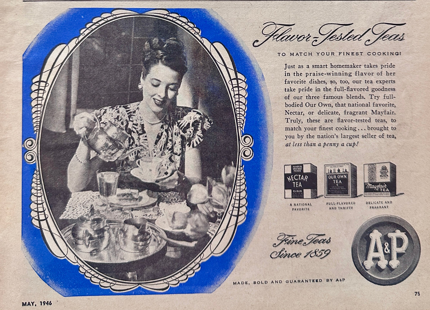 1946 A&P Flavor Tested Teas Vintage Ad