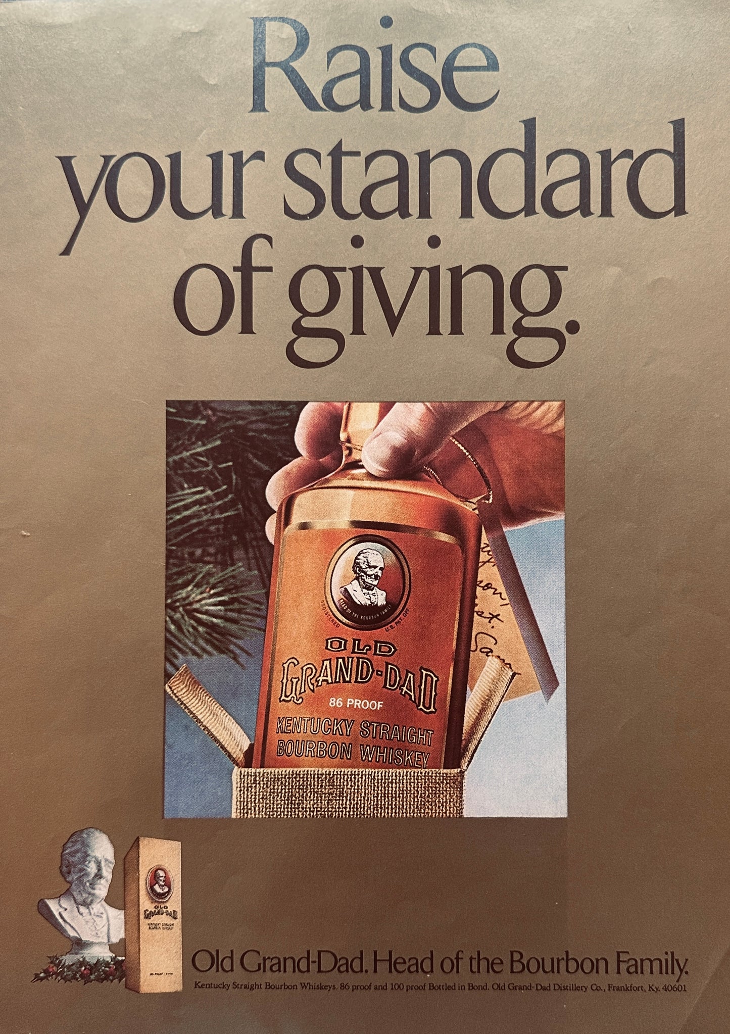 1975 Old Grand Dad Kentucky Straight Bourbon Standard of Giving