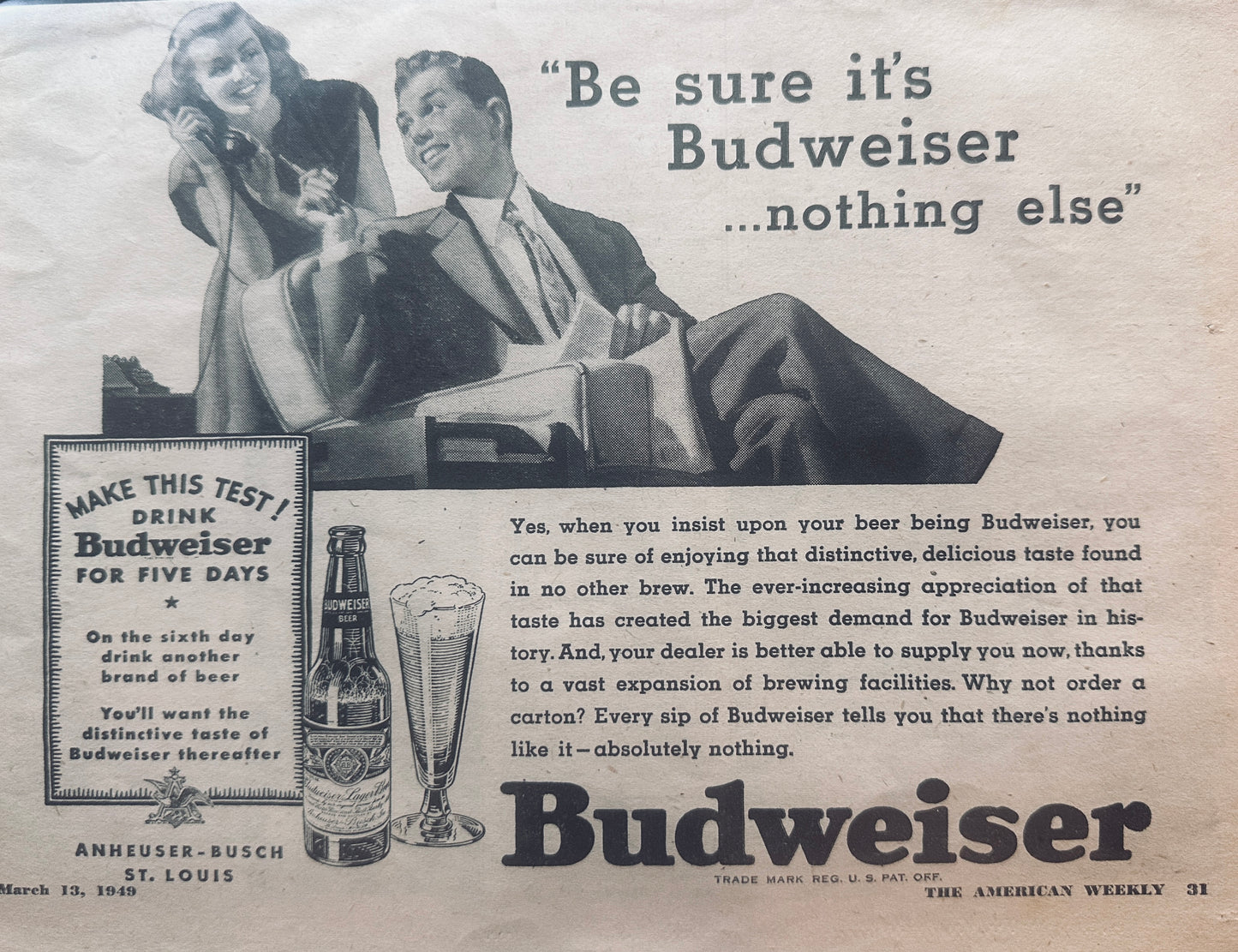 1949 Budweiser Beer Ad - Drink Bud for Five Days Then Try Another Brand