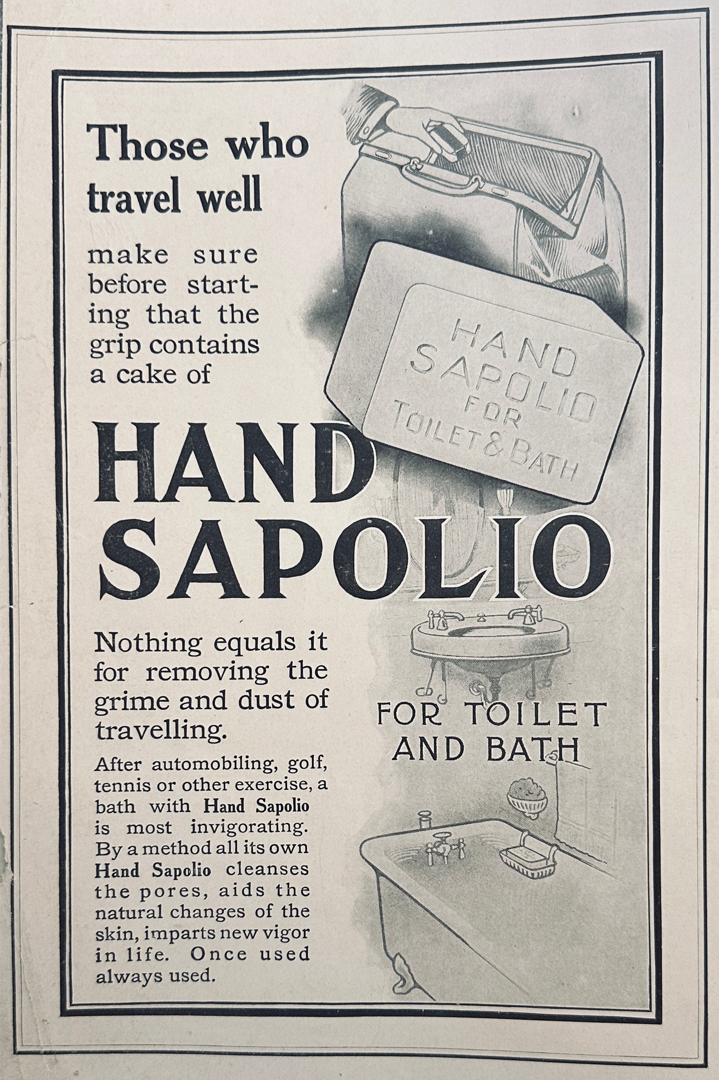 1911 Hand Sapolio  Bar Soap - Traveler's Mustn't leave home without it! Magazine Ad