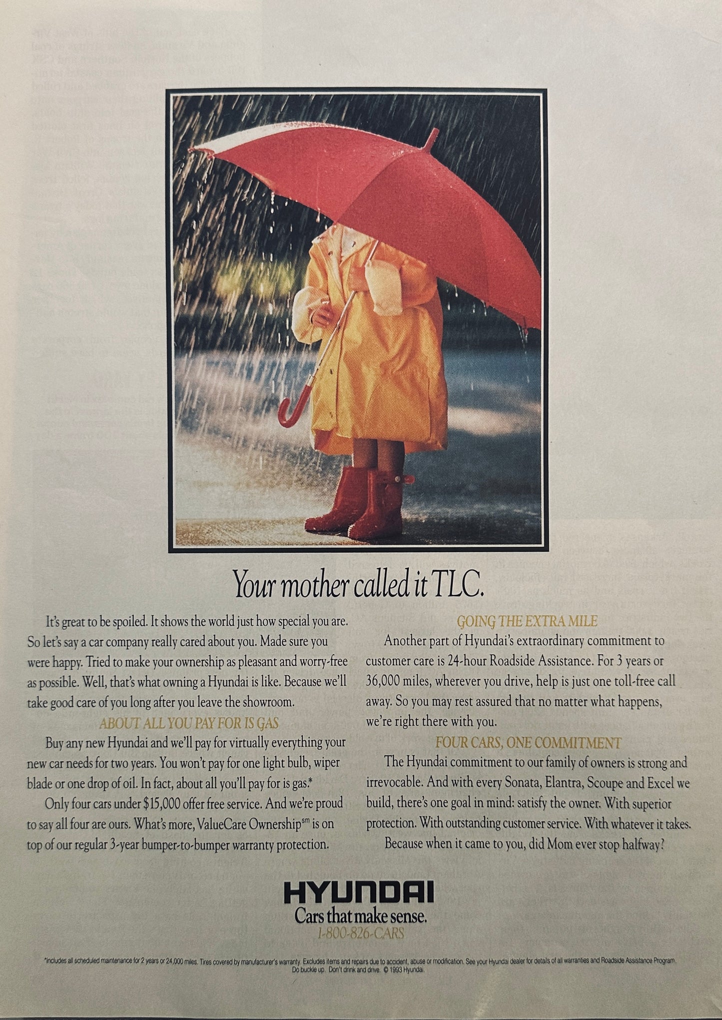 1993 Hyundai Magazine Ad  - Your mother called it TLC