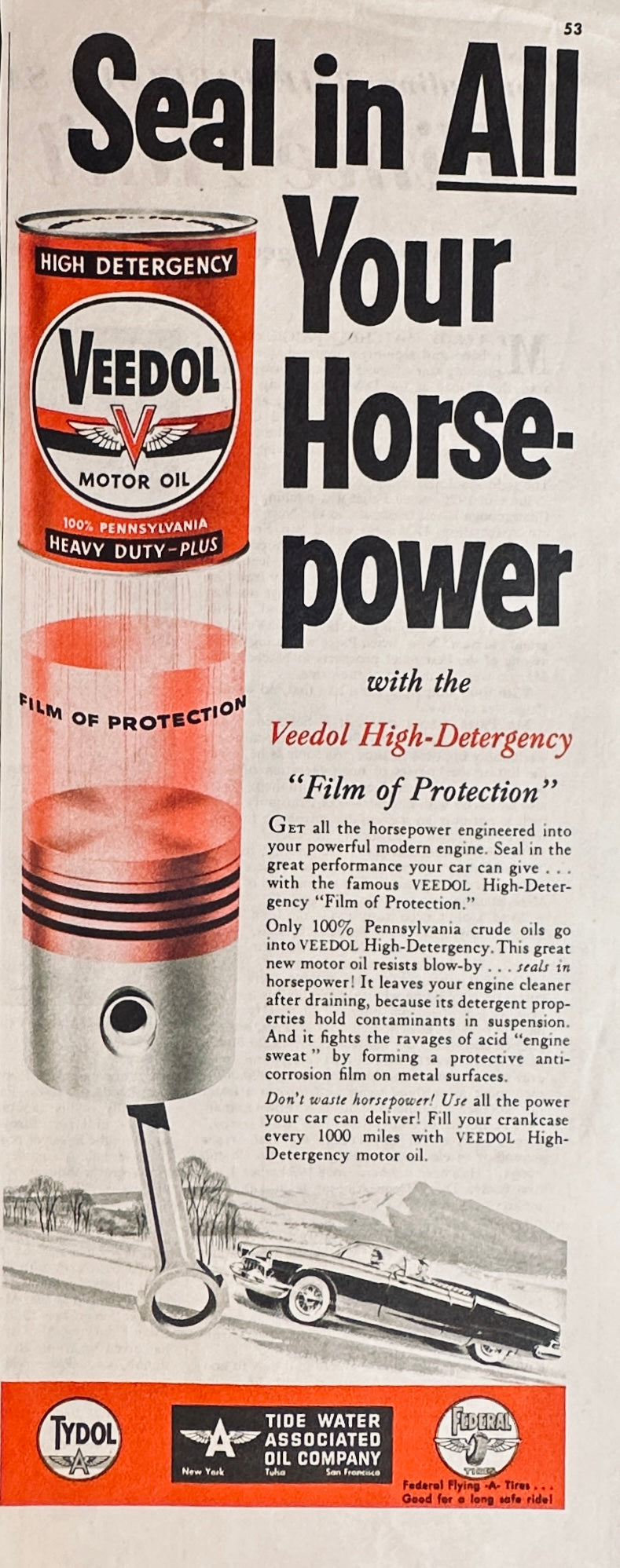 1957 -ish Veedol Motor Oil Tydol Company Promotional Ad