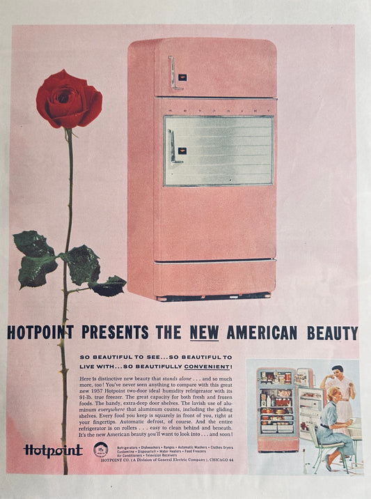 1957 Hot Pink Hotpoint Refrigerator - American Beauty - Magazine Ad