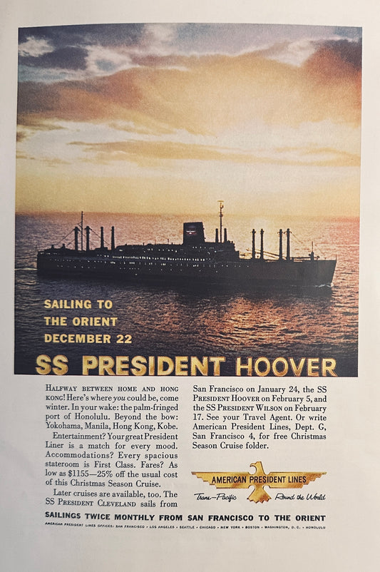 1959 American President Lines - Hoover - Sailing to the Orient