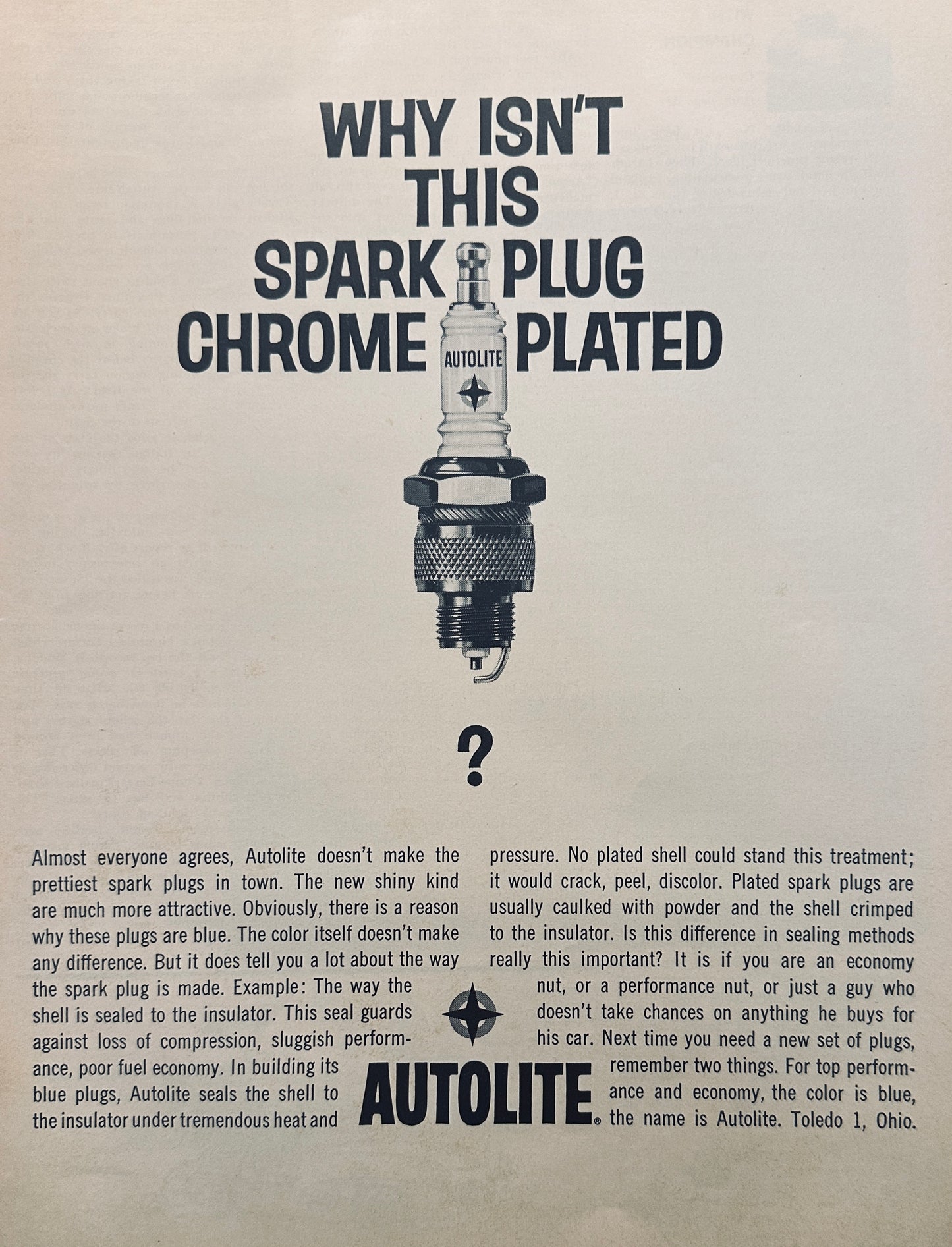 1961 Auto-Lite Spark Plug - Why Isn't it Chrome Plated? Magazine Ad