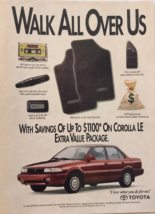 1992 Toyota Corolla LE - Walk All Over Us _ Magazine Ad