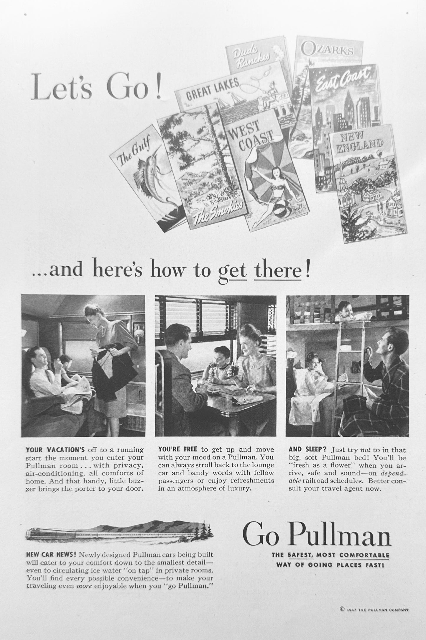 1947 Go Pullman Railway Vacations Magazine Advertisement