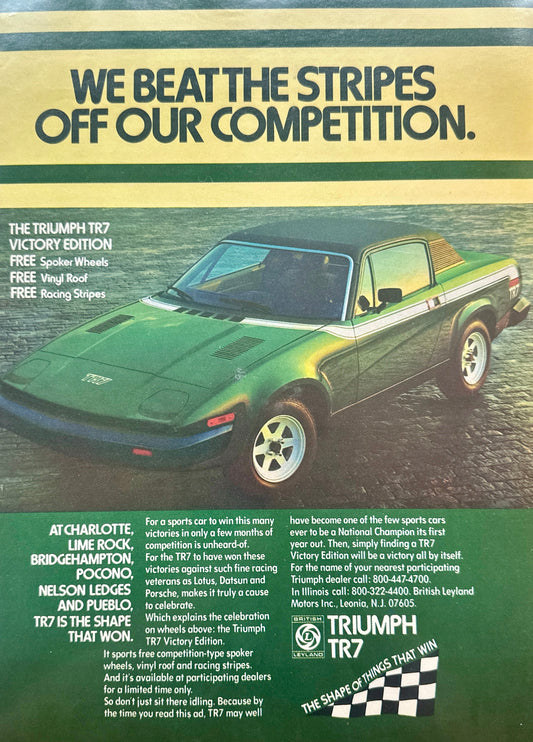 1976 British Leyland Triumph TR7  - Beat The Stripes Off Our Competition Magazine Ad