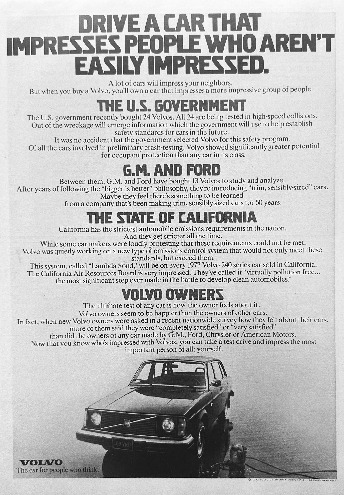 1977 Volvo is for Those People Who Aren't Easily Impressed - Vintage Ad