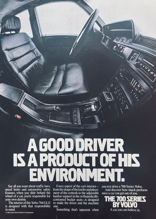 1986 - 700 Series Volvo Interior Cockpit Product of Environment - Vintage Ad