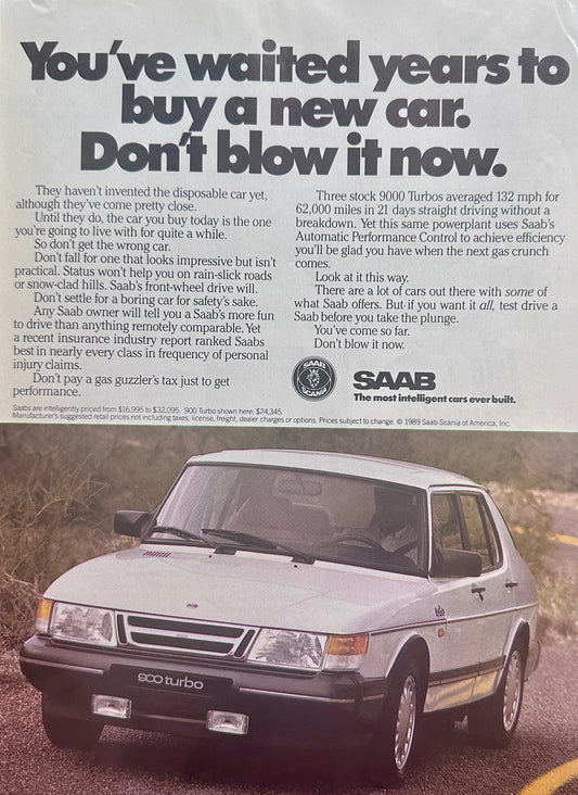 1989 Saab 900 Turbo - Don't Blow It Now - Vintage Ad