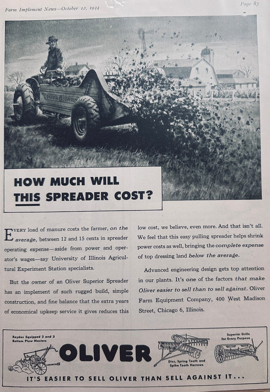 1944 Oliver Superior Spreader WWII Era Ad How Much Will This Spreader Cost? N742