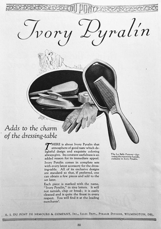 1920 DuPont Ivory Pyralin (Celluloid) Vanity Set - La Belle Pattern Ad #N1238