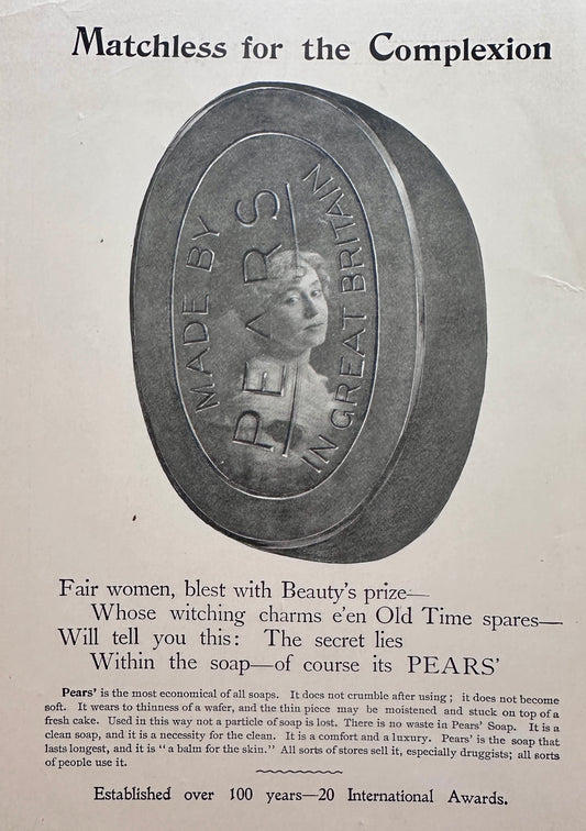 1898 Pears' Soap - Matchless for the Complexion - Made in Great Britain Ad #N1466
