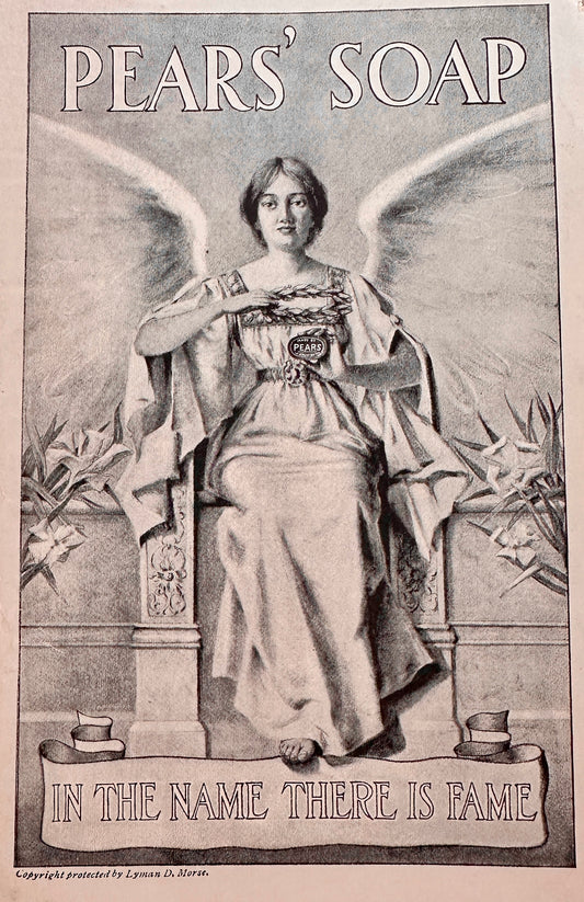 1898 Pears' Soap In The Name There is Fame Ad #N1455