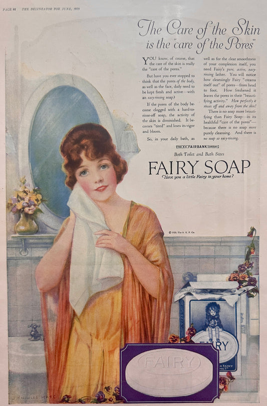 1920 Colorful Period Fairy Soap Ad #147 - The Care Of The Skin...
