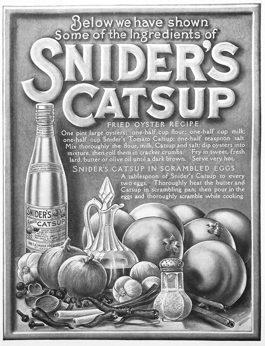 1915 Snider's Catsup With Fried Oyster Recipe Ad #1847