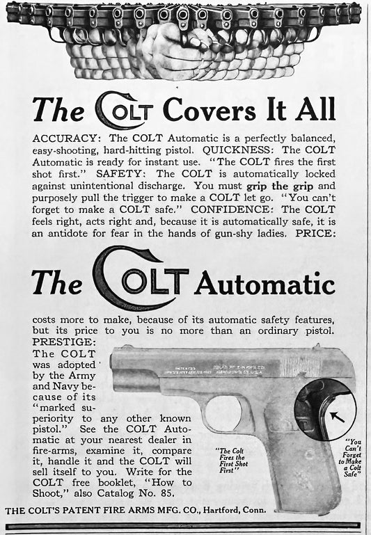 1915 Colt Automatic Pistol - The Colt Covers it All - Ad #1851