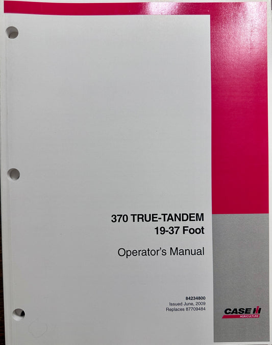 2009 JUNE Case 370 True-Tandem 19-37 Foot Operator's Manual - #MC-13