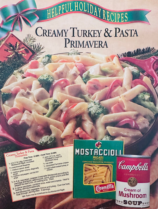 1992 Campbells Cream of Mushroom Turkey & Pasta Primavera -  Soup Ad