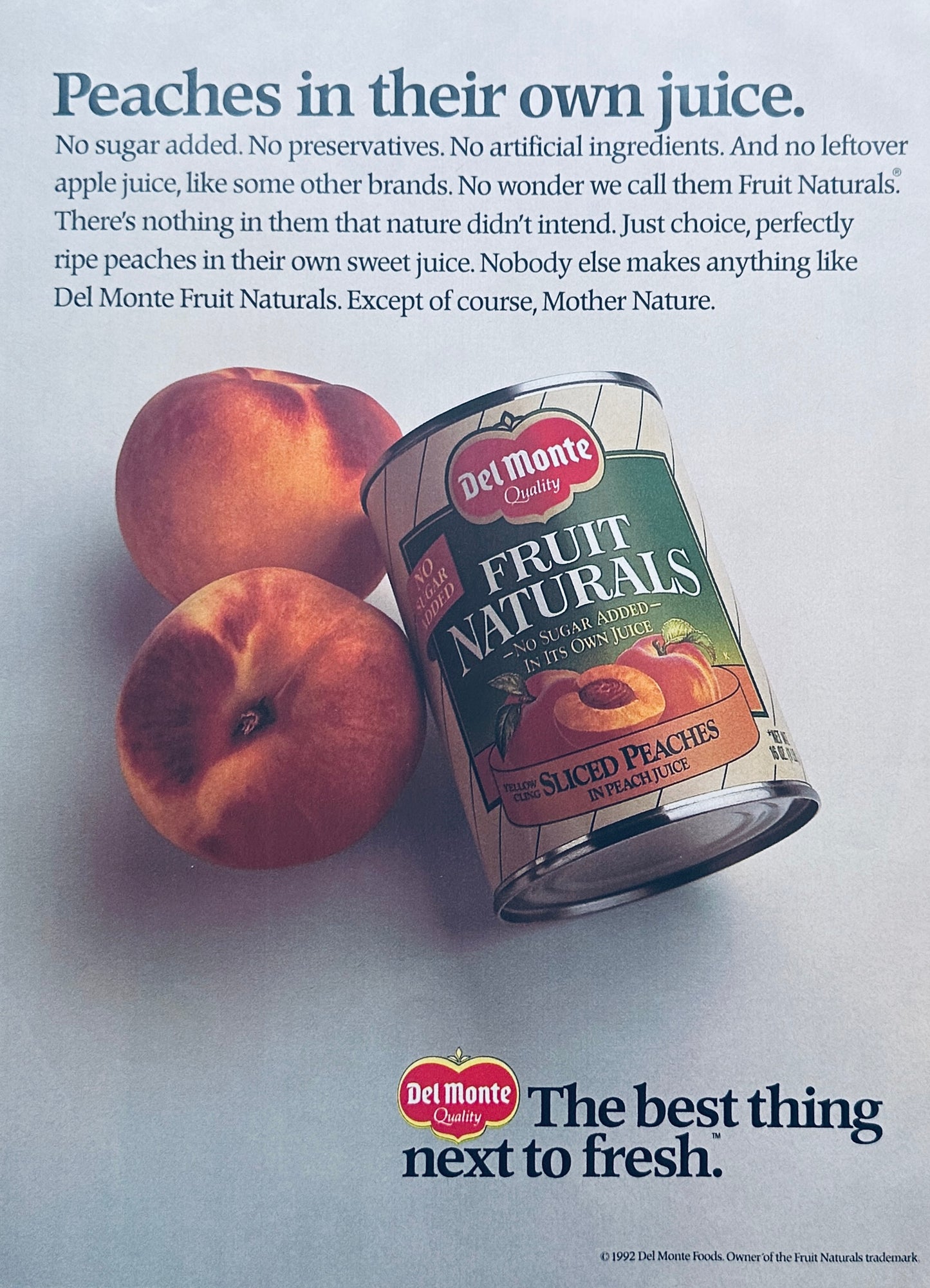 1992 DelMonte Sliced Peaches in Natural Juice Magazine Ad