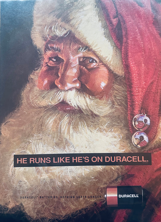 1992 - Santa Claus .. He Runs Like He's On Duracell - Magazine Ad