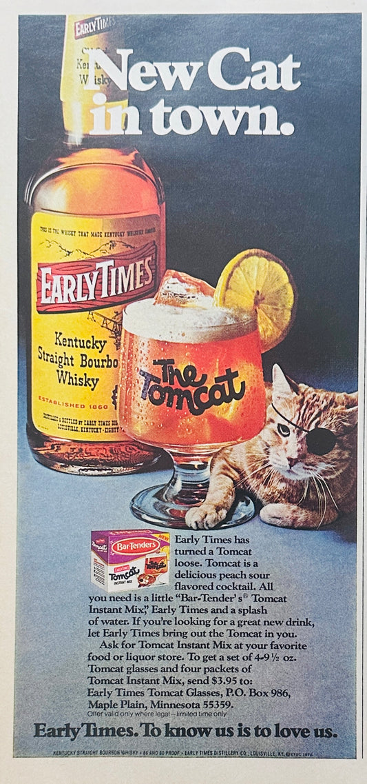 1976 Early Times Bourbon Whiskey - Tom Cat Drink Mix - Magazine Ad