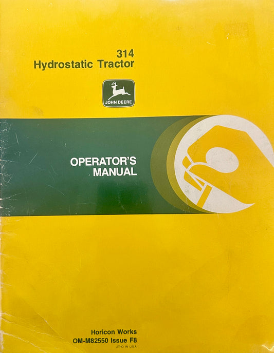 1977 John Deere 314 Hydrostatic Tractor Operators Manual