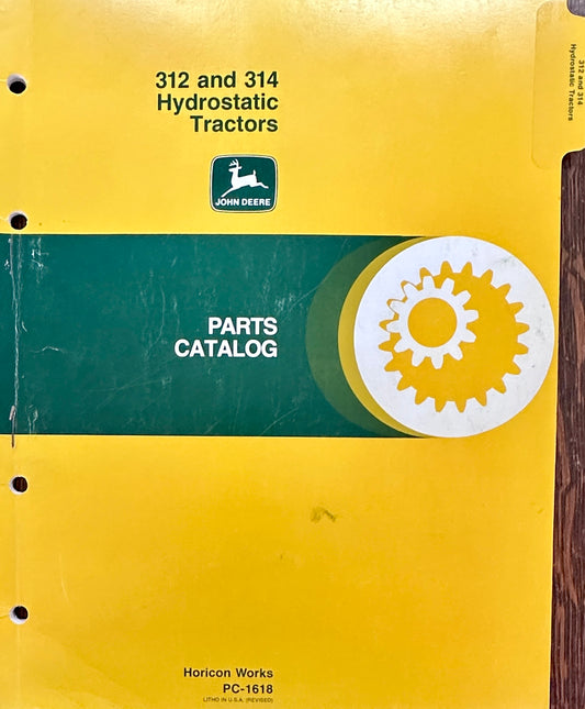 1977 1978 John Deere 312 & 314 Hydrostatic Tractors Parts Catalog