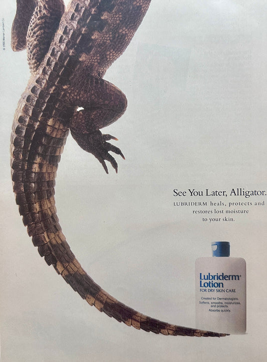 1992 Lubriderm Skin Lotion See You Later Alligator - Magazine Ad