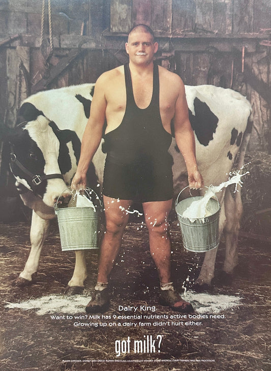 2000 America's Dairy Farming - Got Milk? - Rulon Gardner - Olympic Wrestler Ad