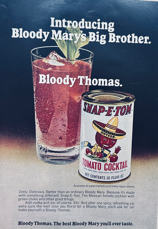 1975 Snap-E-Tom Tomato Cocktail Mix - Bloody Thomas - Vintage Ad