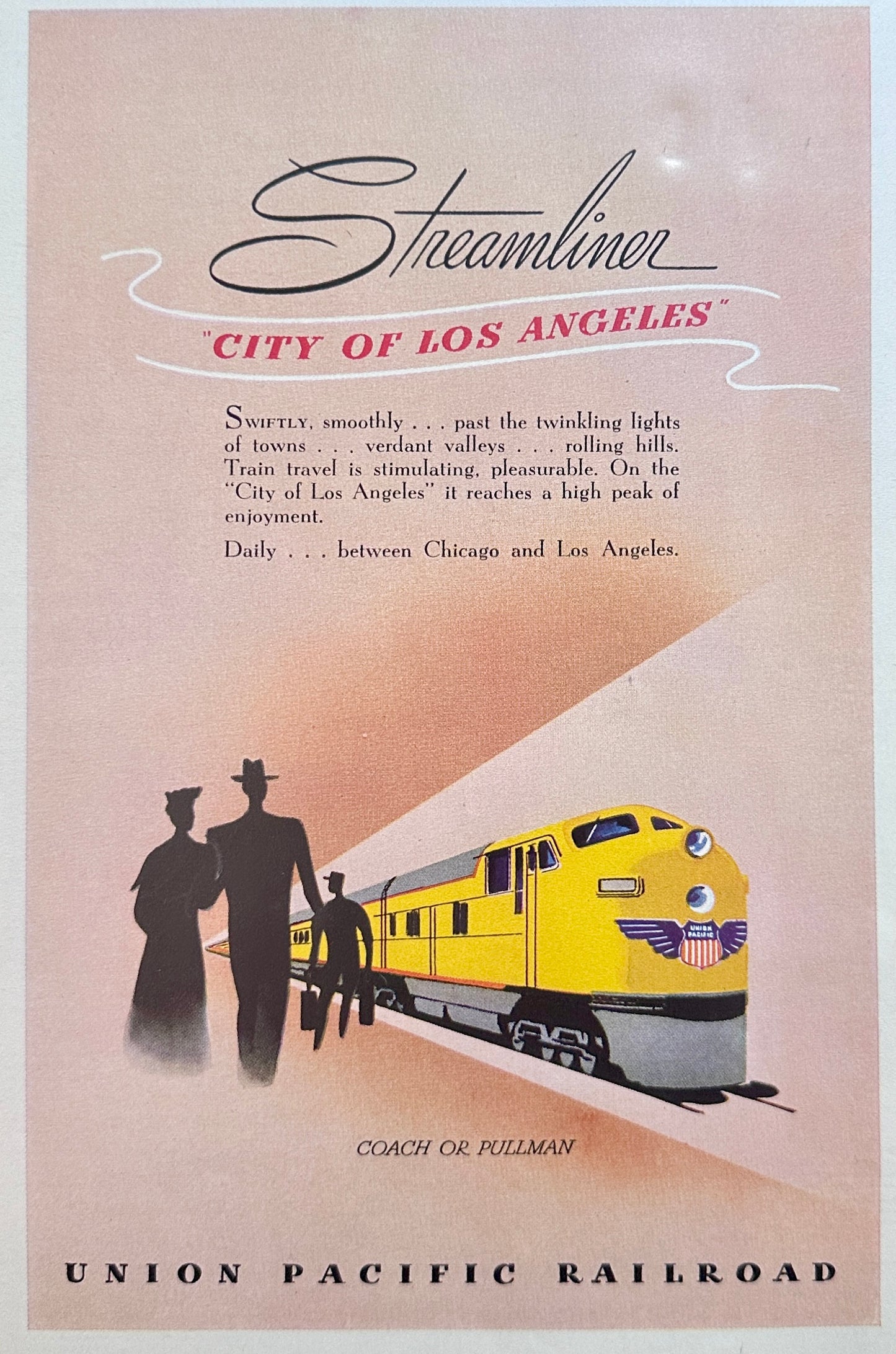 1949 Union Pacific Railroad - City of Los Angeles Streamliner - Vintage Ad