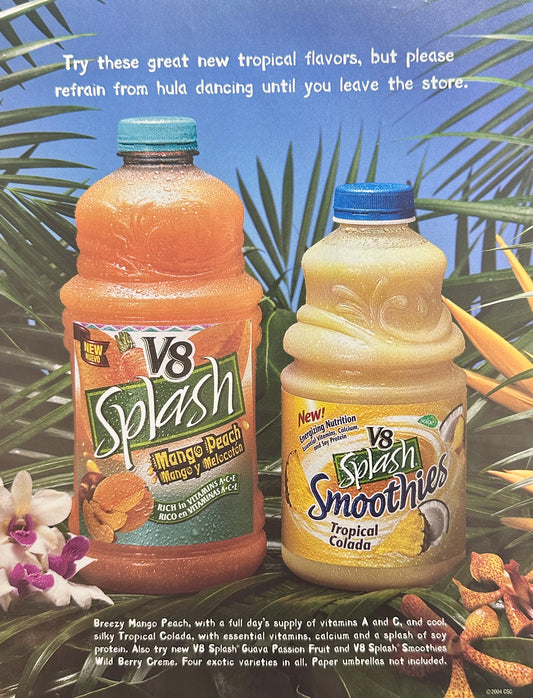 2004 V8 Splash Mango Peach Tropical Colada Magazine Ad