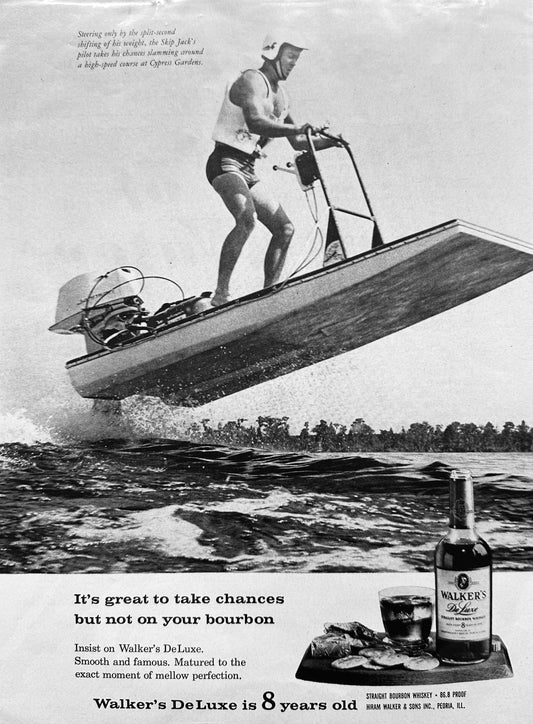 1962 Walker's Deluxe Bourbon & the Original Jet Ski?? Skip Jack - Vintage Ad