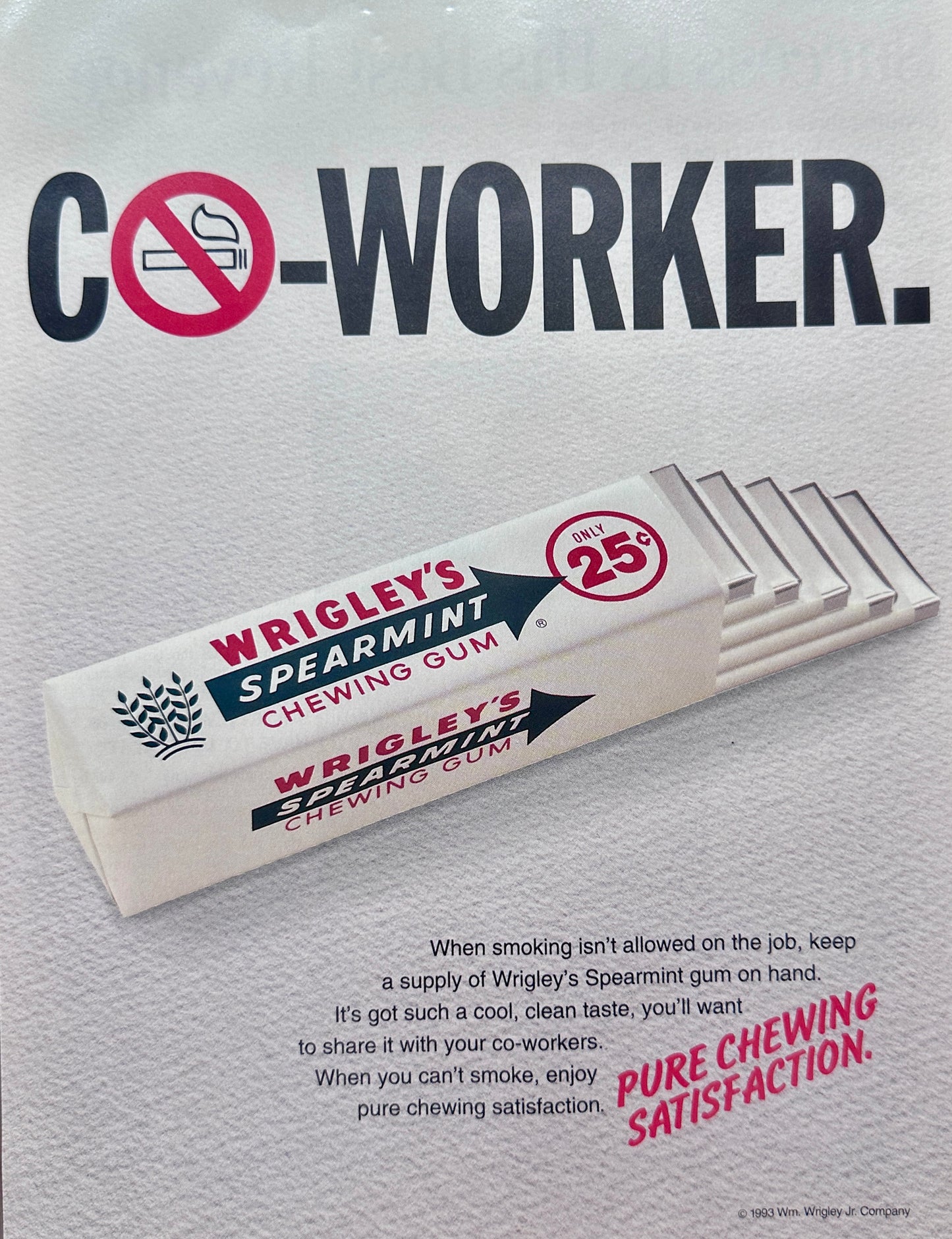 1993 Wrigley's Spearmint Chewing Gum - No Smoking Co-Worker - Vintage Ad