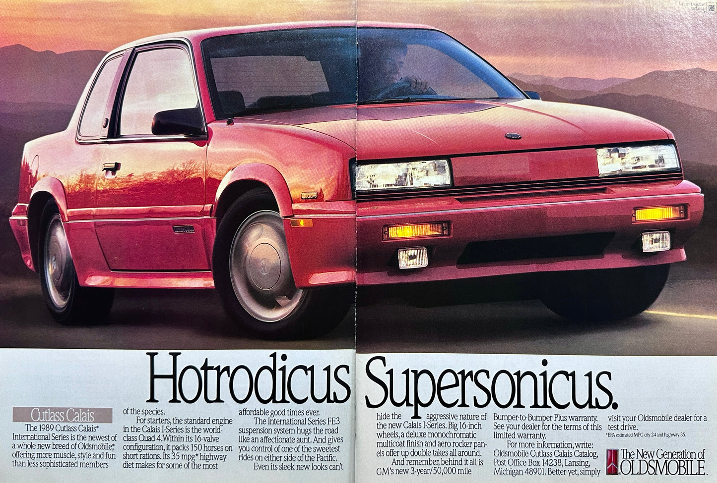 1989 Oldsmobile Calais I-Series Hotrodicus Supersonicus - Go Figure