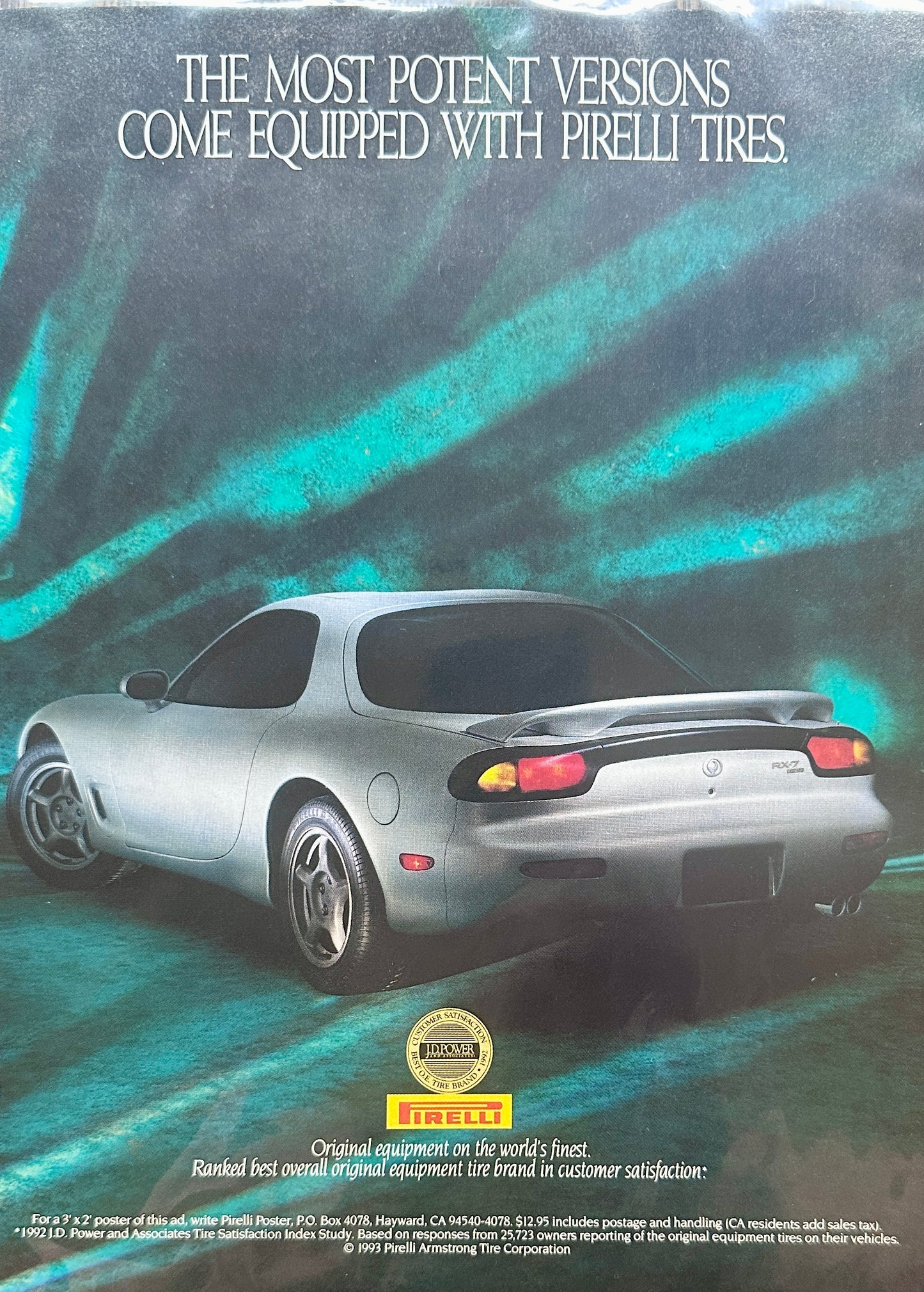 1993 Pirelli Tire - Most Potent Versions Come Equipped with Pirelli - RX-7 Ad