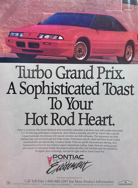 1989 Pontiac Turbo Grand Prix - Toast To Your Hot Rod Heart! Vintage Ad