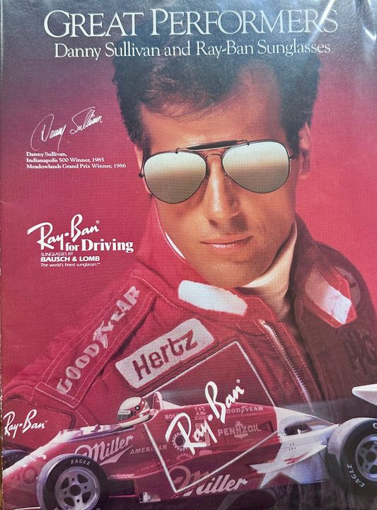 1989 Ray Ban for Driving - Sunglasses - Great Performers - Danny Sullivan Vintage Ad