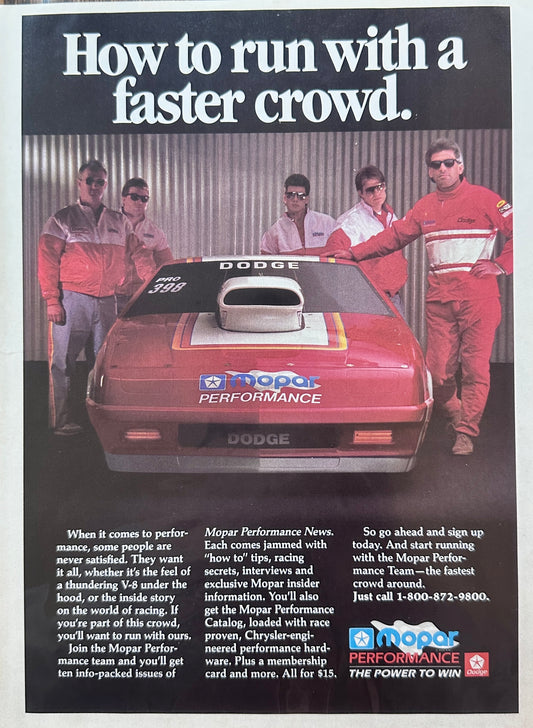 1989 MOPAR - How To Run With A Faster Crowd - Original Ad