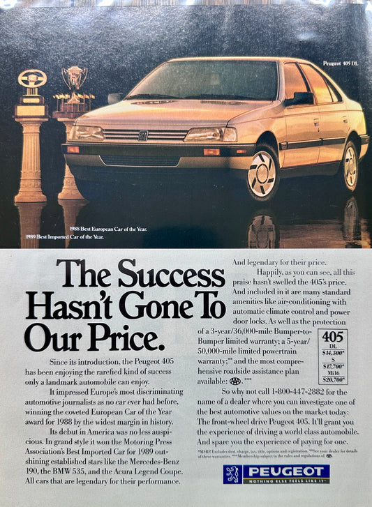 1989 Peugeot 405 Success Hasn't Gone to Our Price - Original Ad