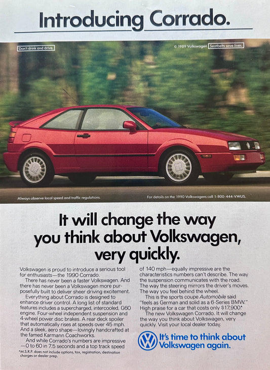 1989 Volkswagen Corrado - It will Change The Way you Think - Vintage Ad